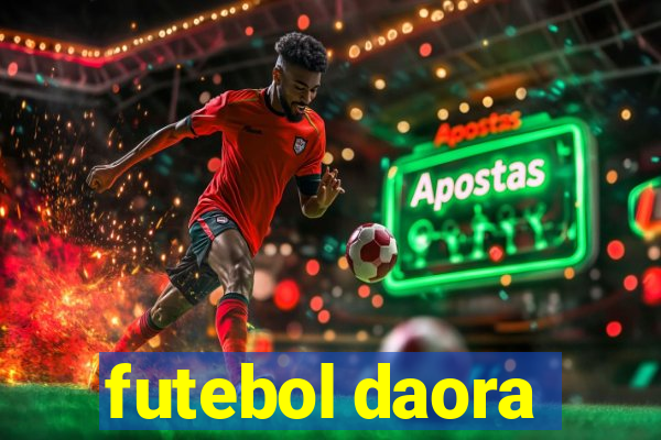 futebol daora